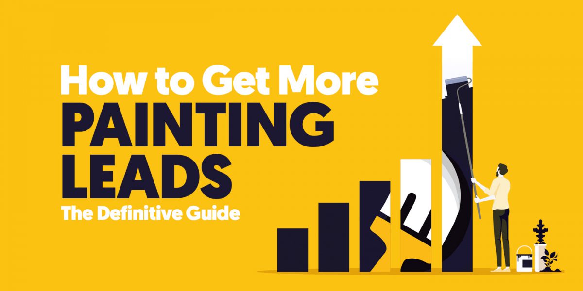 Painting Leads Top 30 Strategies to Land More Jobs