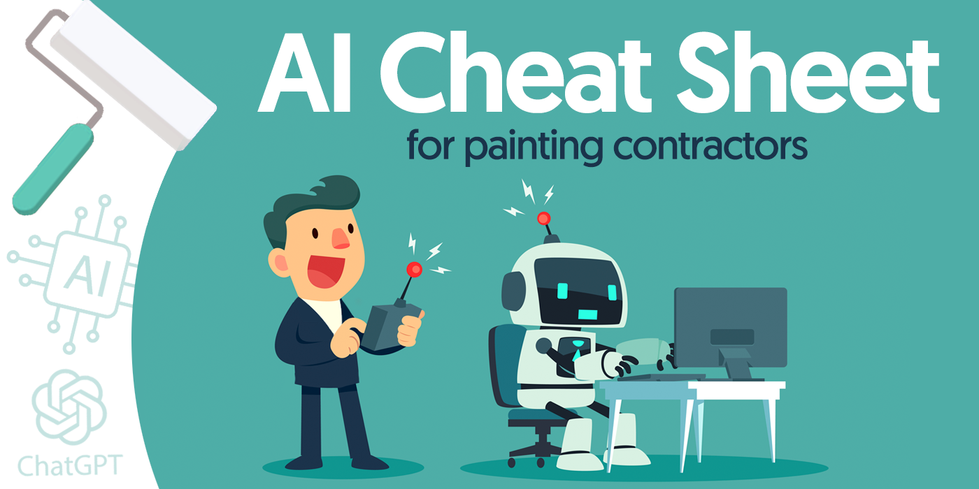 AI Cheat Sheet for Painting Contractors