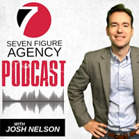 Seven Figure Agency Podcast